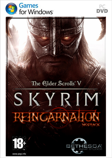 The Elder Scrolls V Skyrim - Reincarnation [ModPack] (2012/RUS/Repack) PC